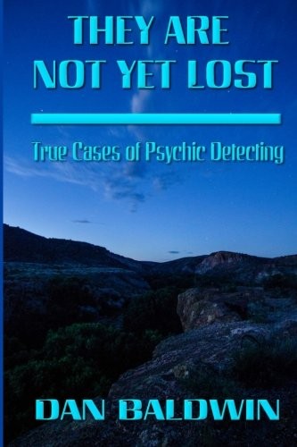 They are not yet lost - are, lost:
