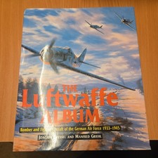 The Luftwaffe Album: Fighters