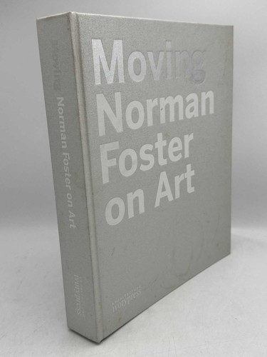 Moving norman foster art - moving,