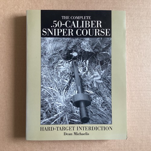 The complete caliber - complete, .50-caliber