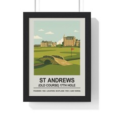 St Andrews 17th Hole Golf Poster A5 A4 A3 A2 Wall Art Print