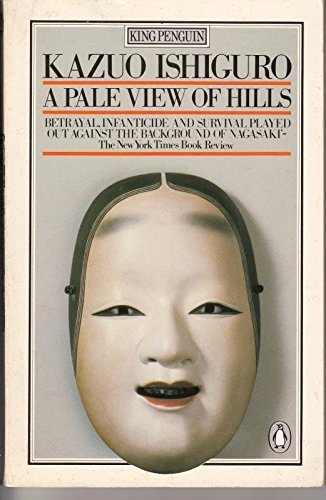 Pale view hills - of, (king
