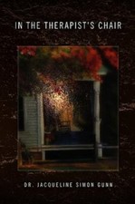 In the Therapist's Chair by Gunn, Jacqueline Simon