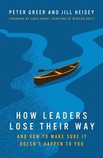 How Leaders Lose Their Way -