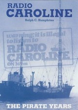 Radio Caroline: The Pirate