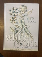 Whitework with Colour by Trish