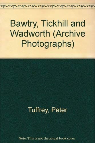 Bawtry tickhill and wadworth - bawtry,,