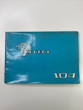 Peugeot 104 - Vintage Orignal owners manual handbook.