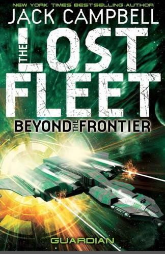 The lost fleet beyond - the,