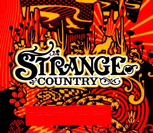 Strange country new sealed - , cd