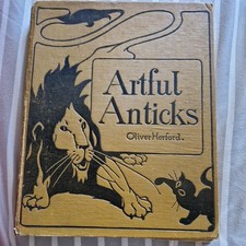 Artful Antics by Oliver Herford 1894 ..good 