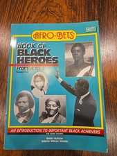 Afro-Bets Book of Black Heroes