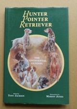 Hunter, Pointer, Retriever