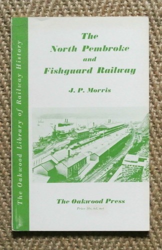 The north pembroke fishguard - the, &