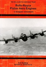 Rolls-Royce Piston Aero Engines - a designer remembers