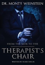 Weinstein - From the Mob to the Therapist's Chair - New paperback or s - X555z