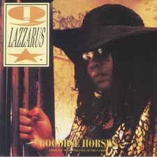 Lazzarus goodbye horses - goodbye,