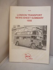 London Transport News Sheet Summary 1956 - The PSV Circle - 2003 Illustrated