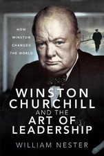 Winston Churchill and the Art of Leadership - 9781526781246