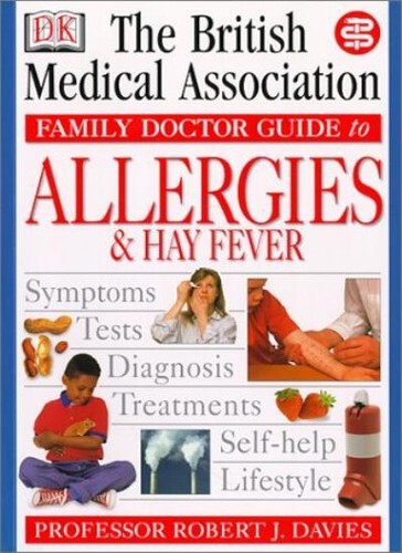 Allergies and hayfever bma - allergies, (bma
