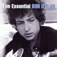 The Essential Bob Dylan Bob