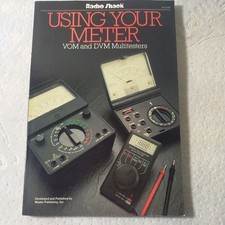 RADIO SHACK  Using Your Meter VOM and DVM Multi-Testers Vintage Paperback Book 