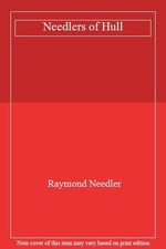 Needlers of Hull,Raymond