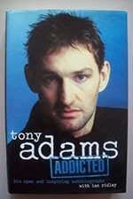 Addicted Hardcover Tony Adams