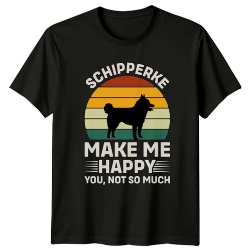 Schipperke make happy you - schipperke,