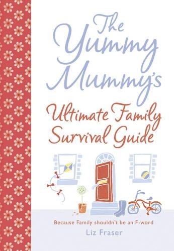 The yummy mummy ultimate - yummy, mummy’s