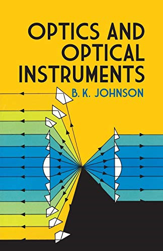 Optics and optical - and, instruments