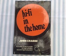 Hi-fi In The Home, Crabbe John, 1968