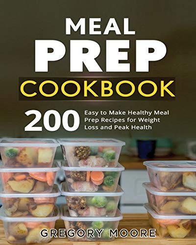 Meal prep cookbook 200 - meal, easy