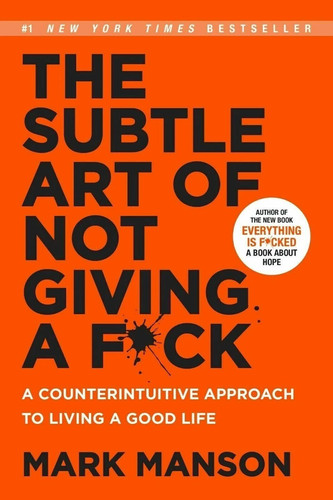The subtle art not giving - not,