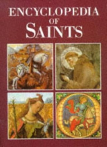 Encyclopedia saints by - of,