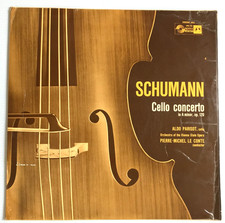 Schumann Cell Concerto Aldo Parisot  Concert Hall 10" Stereo - RARE 1967