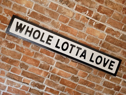 Whole lotta love indoor led - whole,
