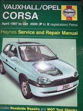 Vauxhall/Opel Corsa Petrol (Apr 97 - Oct 00) Haynes Repair Manual