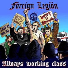 Foreign Legion Always Working