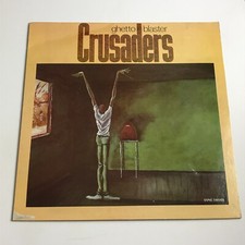 Crusaders - Ghetto Blaster