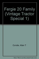 Fergie 20 Family (Vintage Tractor S..., Condie, Allan T