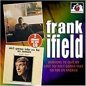 Ifield, Frank : Someone to Give My Love To / Aint Gonna CD Fast and FREE P & P
