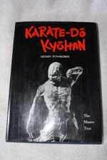 Karate-do Kyohan: The Master Text by Gichin Funakoshi Hardback Book The Cheap