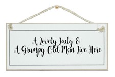 LOVELY LADY & GRUMPY OLD MAN.. GORGEOUS SHABBY CHIC SIGN, GIFT