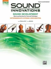Sound Innovations for String Orchestra: Sound Development (Interm