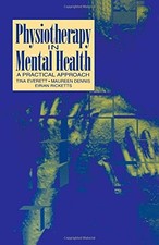 Physiotherapy in Mental