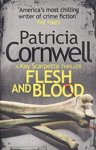 Flesh and blood - flesh, scarpetta