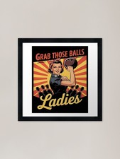 Grab Those Balls Ladies