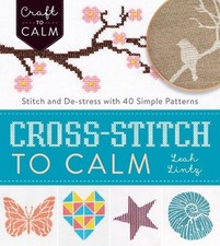 Cross Stitch to Calm: Stitch