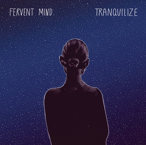 Fervent mind tranquilize - fervent,